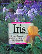 Iris, les meilleures espces et varits pour le jardinSuzanne Weber.